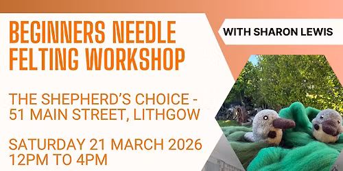 Needle Felting Workshop