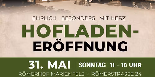 ER\u00d6FFNUNG Hofladen Marienfels 