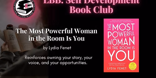 LBB Self-Development Book Club Presents: The Most Powerful Woman in the Room is You 