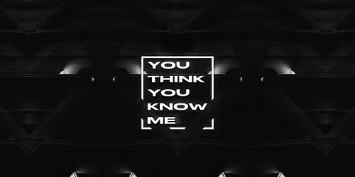 YOU THINK YOU KNOW ME: Lexicon Avenue