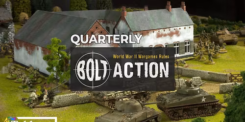 Quarterly Bolt Action