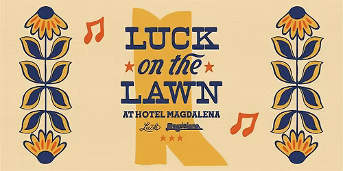 Luck on the Lawn