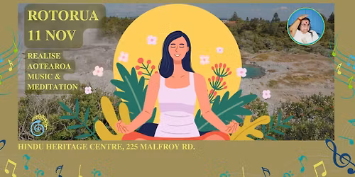 Realise Aotearoa \u2013 Rotorua Music & Meditation Evening