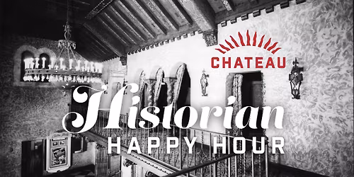 Historian Happy Hour