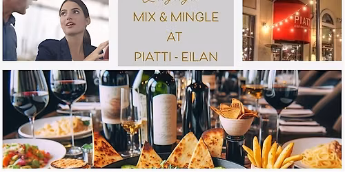 LA CANTERA-DOMINION ENTREPRENEURS & PROFESSIONALS NETWORK MIXER @ PIATTI