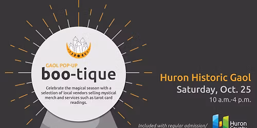 Huron Historic Gaol Pop-up Boo-tique