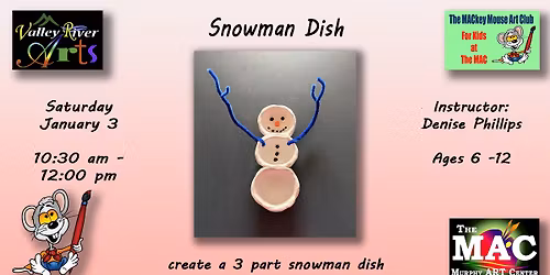 Snowman Dish Class