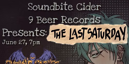 The Last Saturday Featuring Evelyn's Casket and Straight to Video