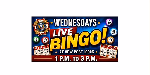 LIVE BINGO + DINNER SPECIAL AND KARAOKE - WEDNESDAYS AT VFW POST 10005