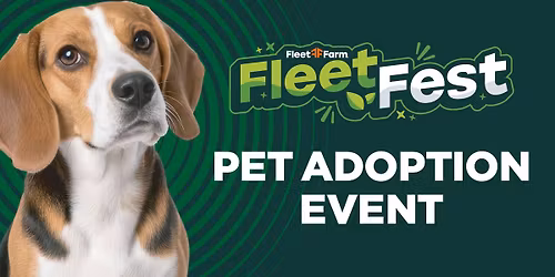 Fleet Fest Pet Adoption Event at Fleet Farm Ankeny