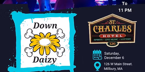 Down Daizy at The St. Charles Hotel, Millbury