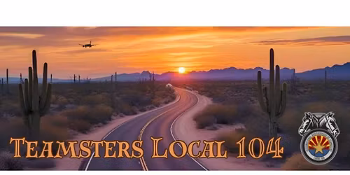 Teamsters Local 104 May General Membership Meeting