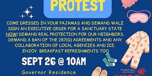 Wake Up, Walz: Protest for Sanctuary State!