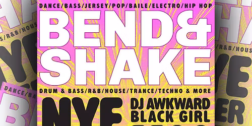 Bend&Shake - NYE 2025 - The Old Coal Yard