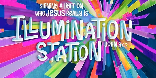 Illumination Station Vacation Bible School 2026