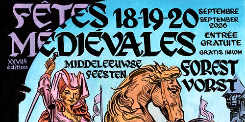 F\u00eates m\u00e9di\u00e9vales - 27e \u00e9dition \/ Middeleeuwe feesten - 27e editie
