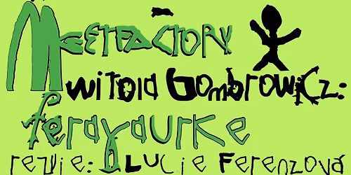 Witold Gombrowicz: Ferdydurke