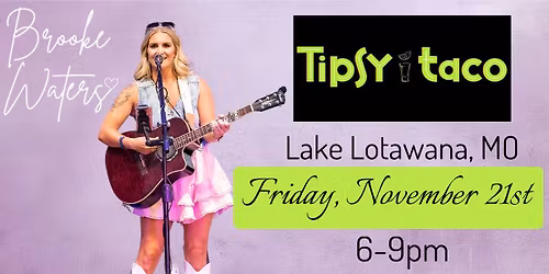 Brooke Waters LIVE at Tipsy Taco