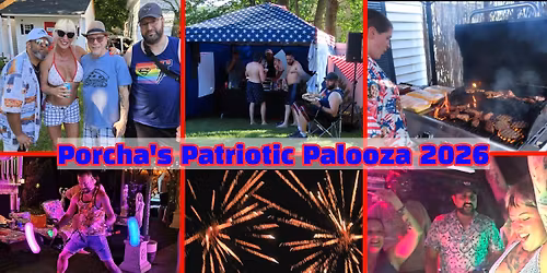 Porcha's Patriotic Palooza "26" 250 Year Celebration