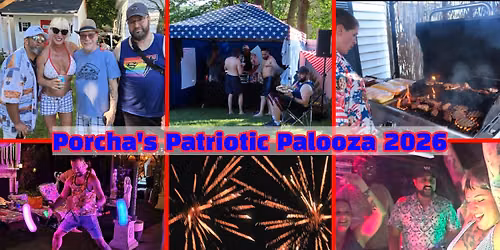 Porcha's Patriotic Palooza "26" 250 Year Celebration