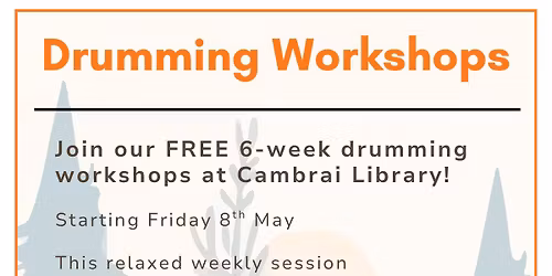 Community 6-week drumming workshops at the library!