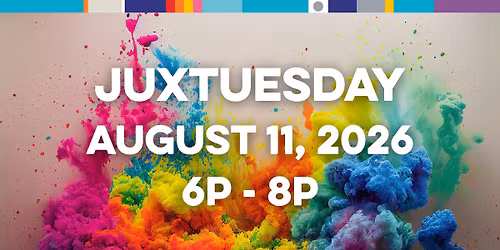 August JuxTuesday