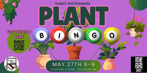 Plant Bingo @ Rushford & Sons, Holliston, MA