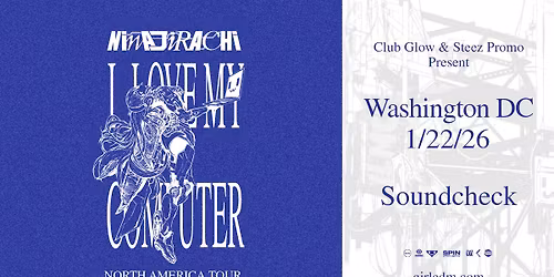 Ninajirachi - I Love My Computer Tour