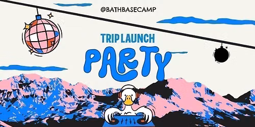 Trip Launch 2027 X BASECAMP