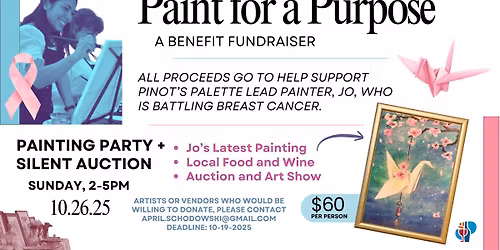 Paint for a Purpose! Paint Party & Silent Auction Benefiting Lead Artist Jo