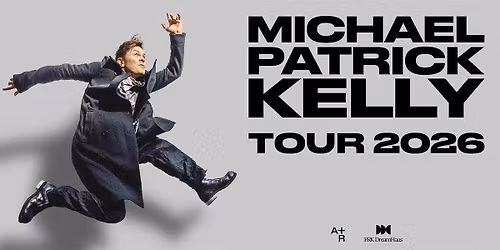 Michael Patrick Kelly - Tour 2026 | Hannover