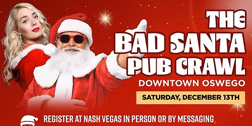 \ud83c\udf85\ud83c\udf7b Bad Santa Pub Crawl 2025! \ud83c\udf7b\ud83c\udf85