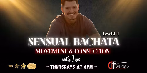 Sensual Bachata Movement & Connection (Level 2\u20134) \ud83d\udc83\ud83d\udd25 Starts 3\/12!