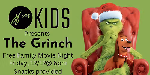 JFM Kids Grinch Movie Night