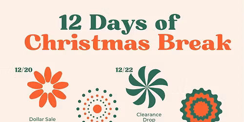 12 Days of Christmas Break + Dollar Sale