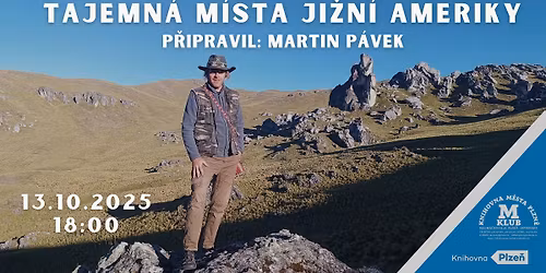 TAJEMN\u00c1 M\u00cdSTA JI\u017dN\u00cd AMERIKY