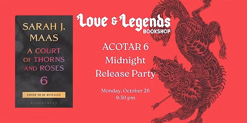 ACOTAR 6 Midnight Release Party