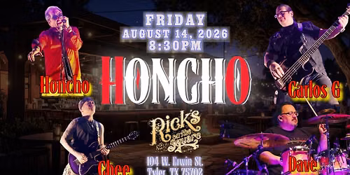HONCHO The Band at Rick\u2019s on the Square in Tyler, TX | East Texas Summer Night