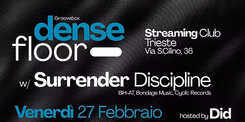 DENSE FLOOR w\/SURRENDER DISCIPLINE