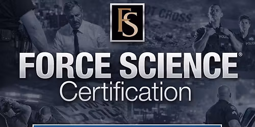 Force Science Certification Course