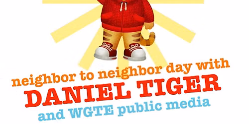 Neighbor to Neighbor day with DANIEL TIGER!