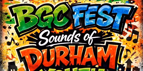 BGC FEST- Sounds of Durham Youth