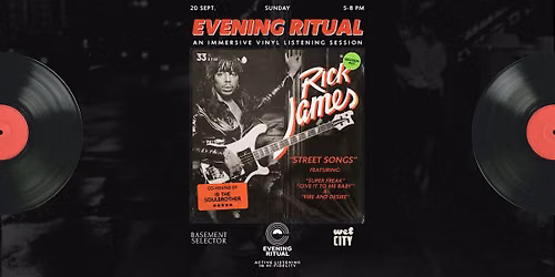 RICK JAMES - Evening Ritual - Vinyl Listening Session