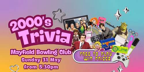 2000s Trivia - Mayfield Bowling Club