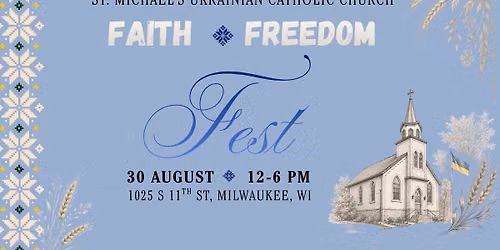 \u0412\u0456\u0440\u0430 & \u0412\u043e\u043b\u044f Fest | Faith & Freedom Fest