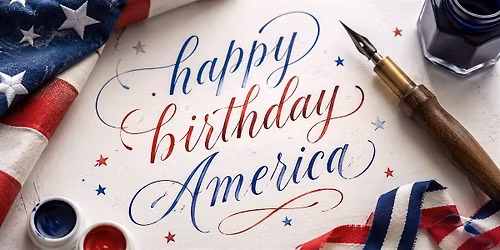 Americas Birthday Modern Calligraphy for Beginners at Mike\u2019s York Road