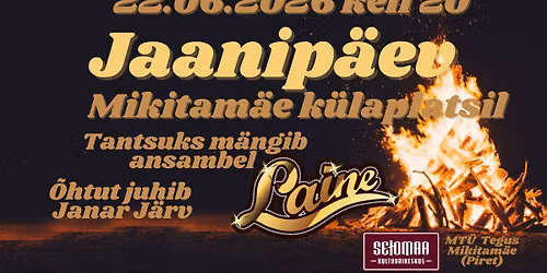 Jaanip\u00e4ev Mikitam\u00e4e k\u00fclaplatsil