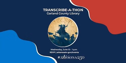 FREE EVENT: Transcribe-a-Thon and Screening at Garland County Library