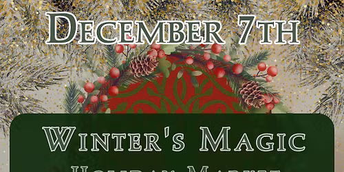 Winter's Magic Holiday Market