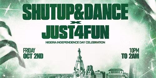 Shutup & Dance x Just4Fun
